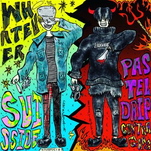 whatever (feat. suisside & Pasteldrip) - Single