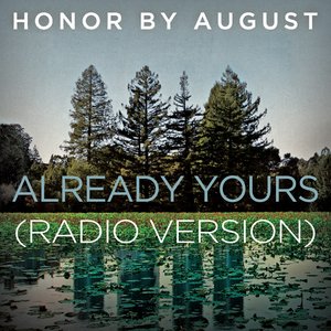 Already Yours (Radio Version)