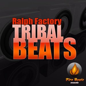 Ralph Factory - Tribal Beats