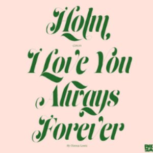 I Love You Always Forever