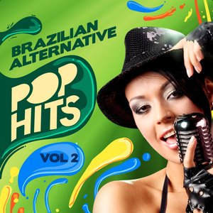 Brazilian Alternative Pop Hits Vol 2