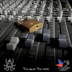 Error : Outside Stopped Working - Locksound Compilation