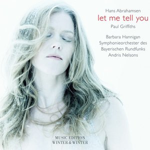 Hans Abrahamsen: let me tell you