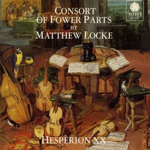 Matthew Locke: The Consort Of Fower Parts (Suites I To Vi)