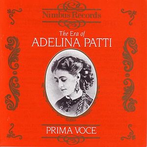 “Prima Voce: The Era Of Adelina Patti”的封面