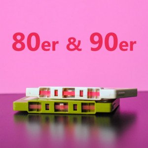 80er & 90er