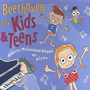 Beethoven For Kids And Teens