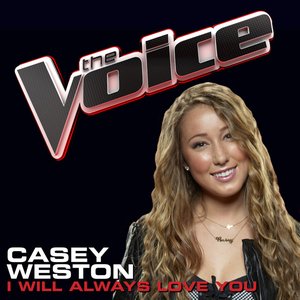 I Will Always Love You (The Voice Performance) - Single