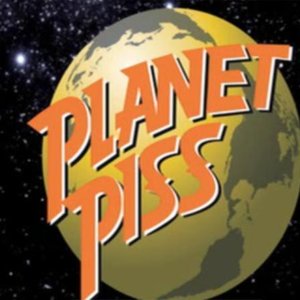 Image for 'Planet Piss'