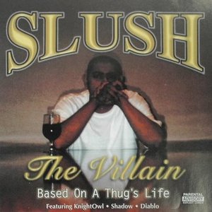 Slush The Villain için avatar