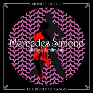 The Roots Of Tango - Milonga Sentimental