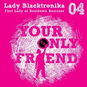 First Lady of Beatdown Remixes