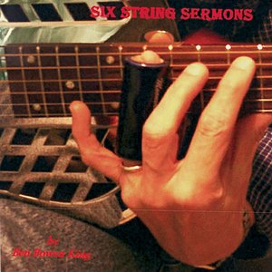 Six String Sermons - Roots Gospel Guitar Vol. II