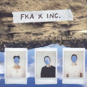 FKA x inc. - Single
