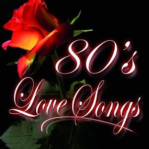 80's Love Songs