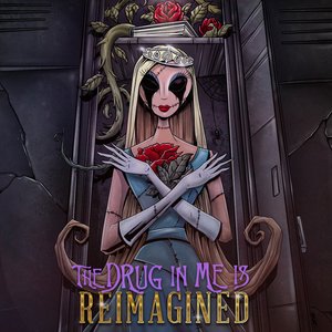 “The Drug In Me Is Reimagined”的封面