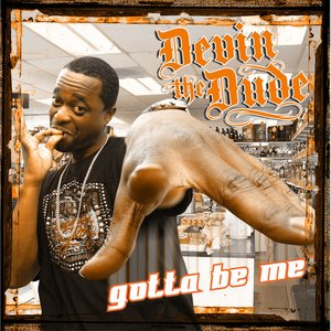 Gotta Be Me - Single