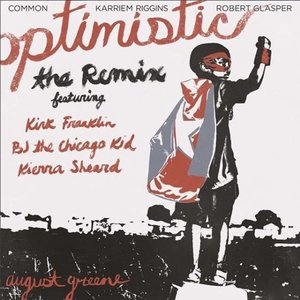 Optimistic (The Remix) [feat. Kirk Franklin, BJ the Chicago Kid & Kierra Sheard] - Single