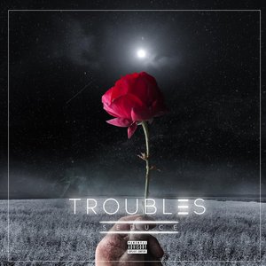 Troubles - Single