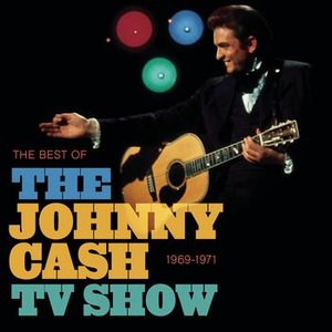 The Best Of The Johnny Cash TV Show