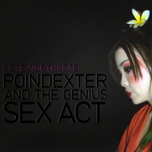 Poindexter and the Genius Sex Act