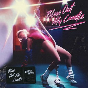 Blow Out My Candle - Single