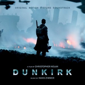 Bild för 'Dunkirk: Original Motion Picture Soundtrack'