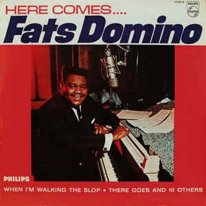 Here Comes Fats Domino