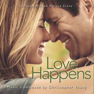 Love Happens (Original Motion Picture Score)