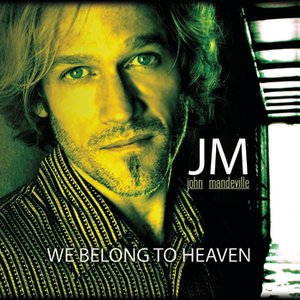We Belong To Heaven