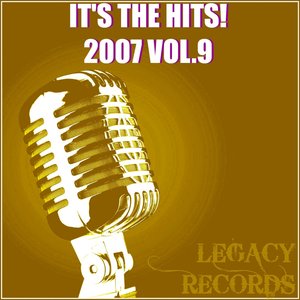 It's the Hits 2007, Vol. 9