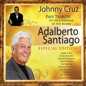 Tribute to the Chairman of the Board: Adalberto Santiago