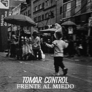 Frente al miedo [Explicit]