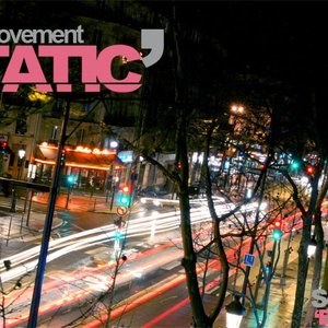 Static' The Movement Serie 1.0 - "Electr'hip"