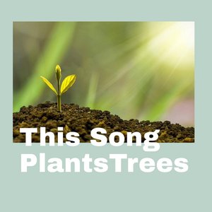 This Song Plants Trees 的头像