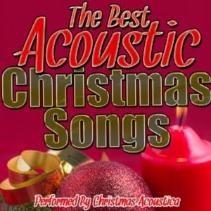 The Best Acoustic Christmas Songs