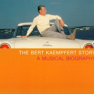 The Bert Kaempfert Story