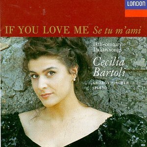 Изображение для 'Arie Antiche: Se tu m'ami (If You Love Me) (Cecilia Bartoli)'