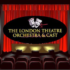 LONDON THEATRE ORCHESTRA AND CAST 的头像