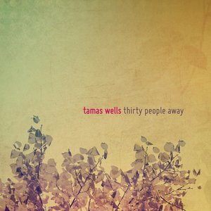 Thirty People Away (Edition européenne)