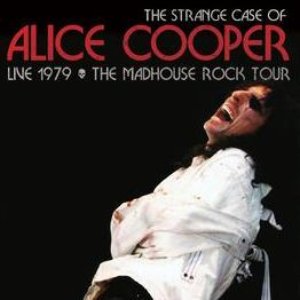 The Strange Case of Alice Cooper