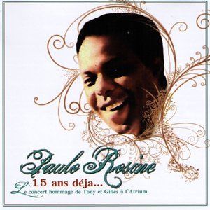 Paulo Rosine, 15 ans déjà