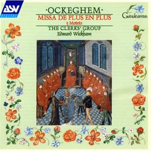 Ockeghem: Missa De Plus En Plus