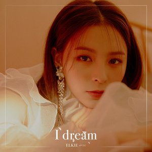 I Dream - Single