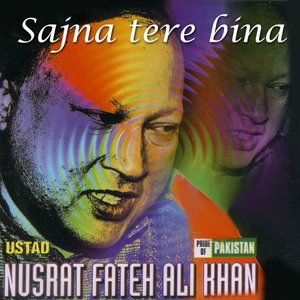 Sajna Tere Bina