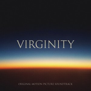 Virginity (Original Motion Picture Soundtrack)