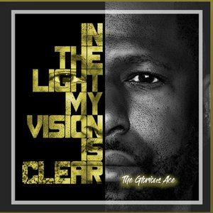 In the Light My Vision Is Clear