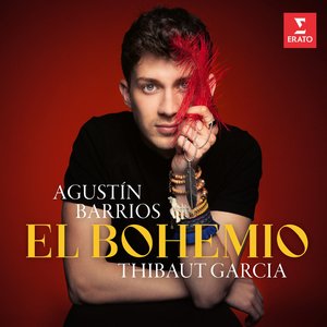 Agustín Barrios: El Bohemio