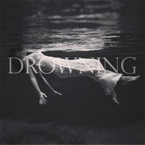 Image for 'Drowning'