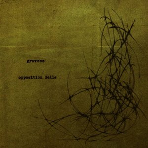 Gravess / Opposition Dolls